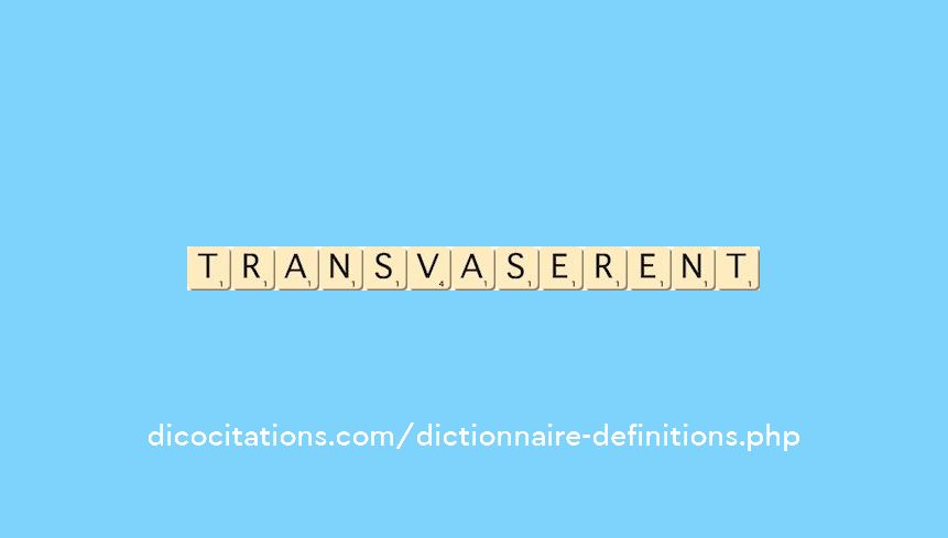 transvaserent transvaserent