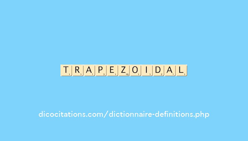 trapezoidal trapezoidal