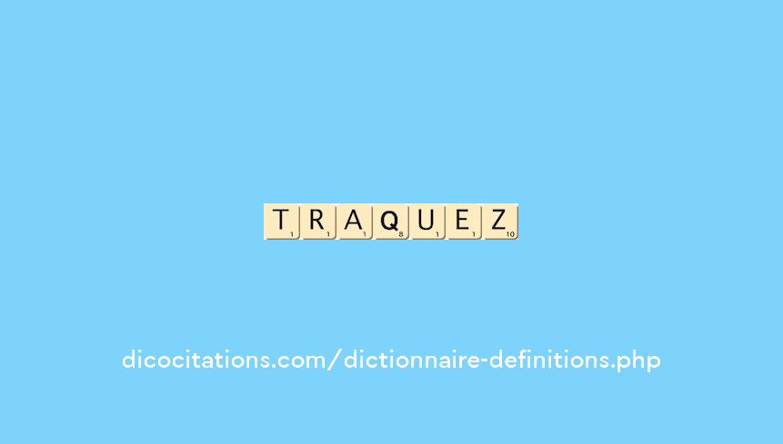 traquez traquez