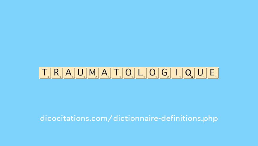 traumatologique traumatologique