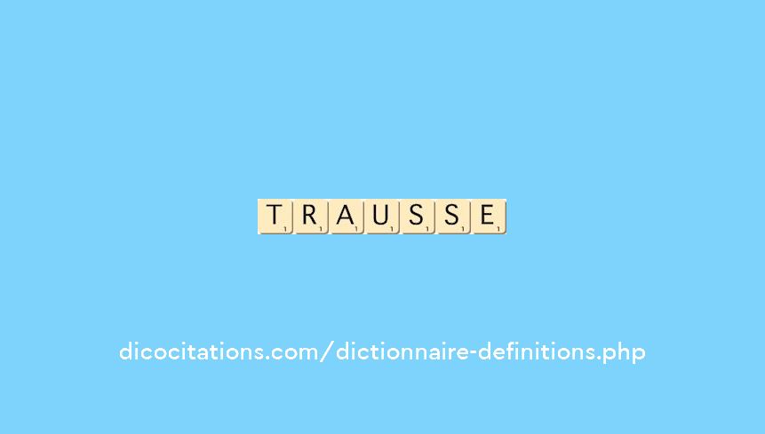trausse