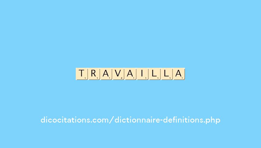 travailla travailla