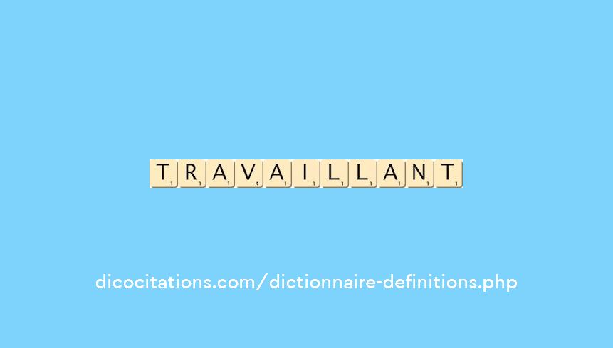 travaillant travaillant
