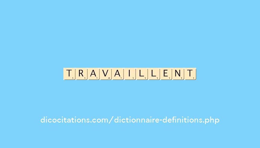 travaillent travaillent
