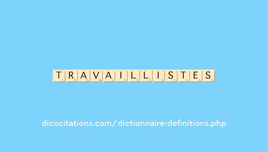 travaillistes