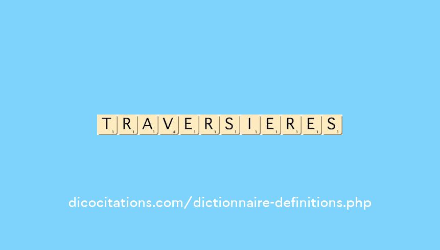 traversieres