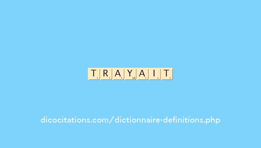trayait trayait