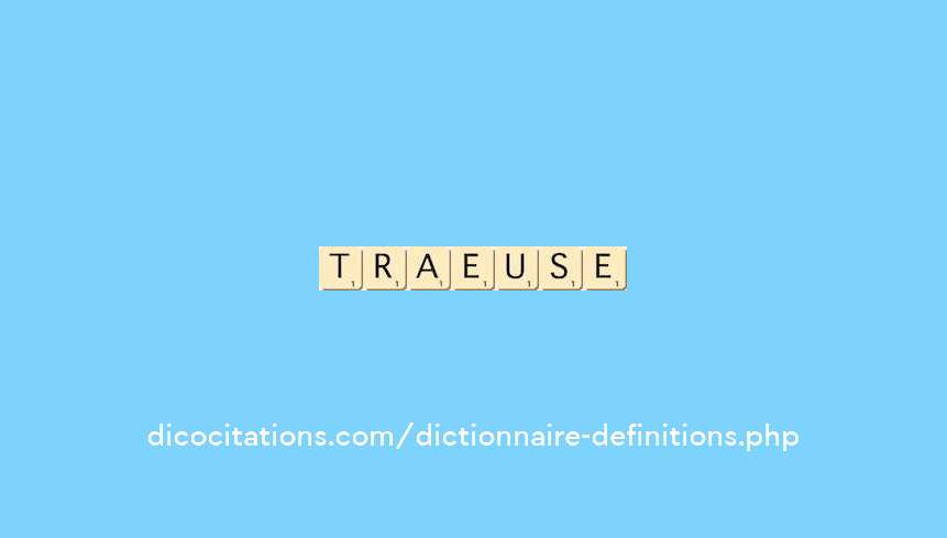 trayeuse