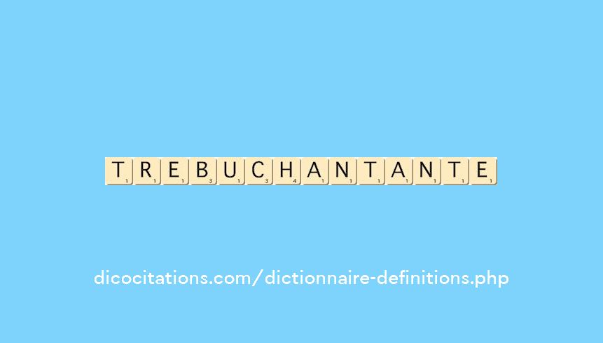 trebuchant--ante