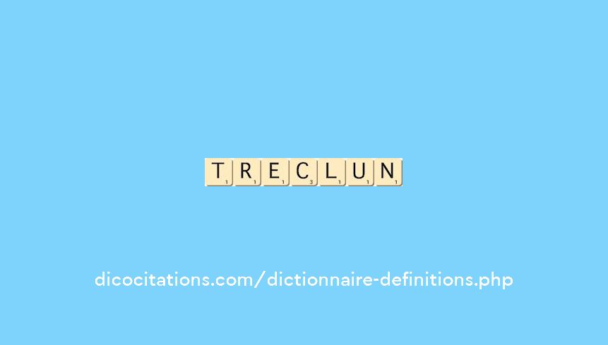 treclun