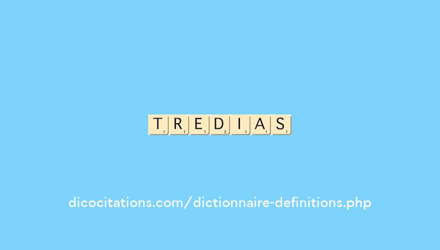 tredias