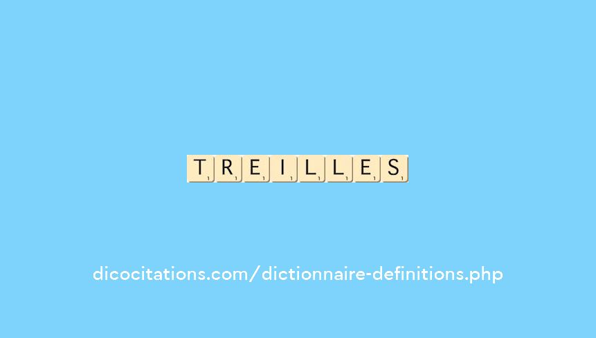 treilles treilles