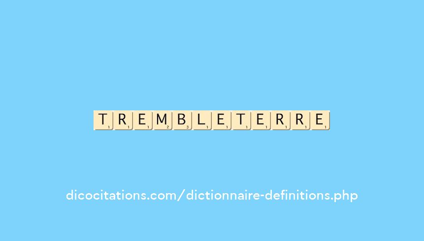 tremble-terre