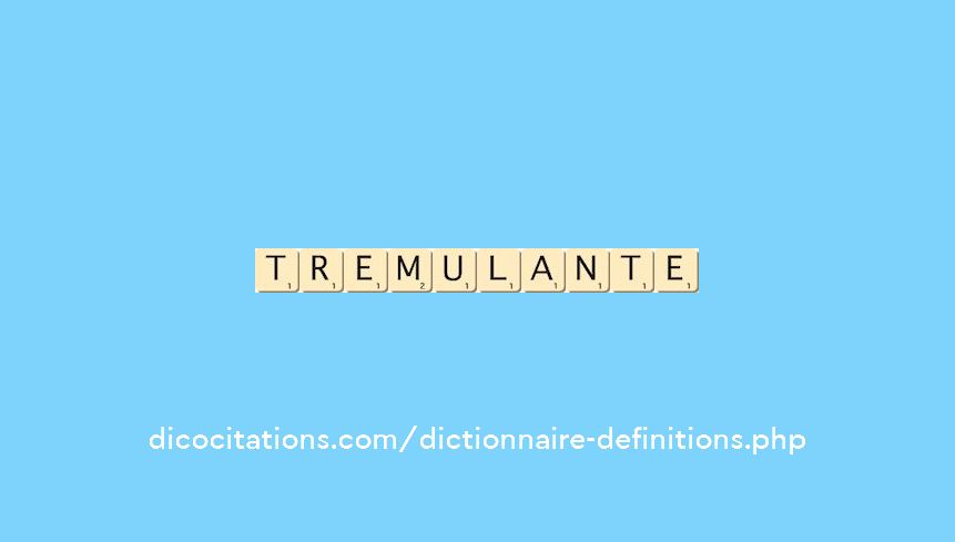 tremulante tremulante
