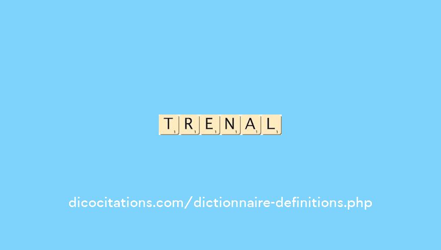 trenal
