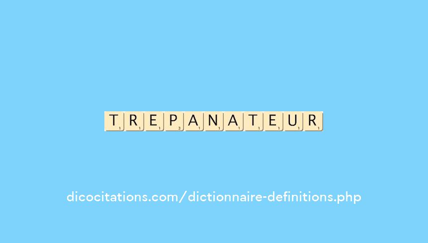 trepanateur
