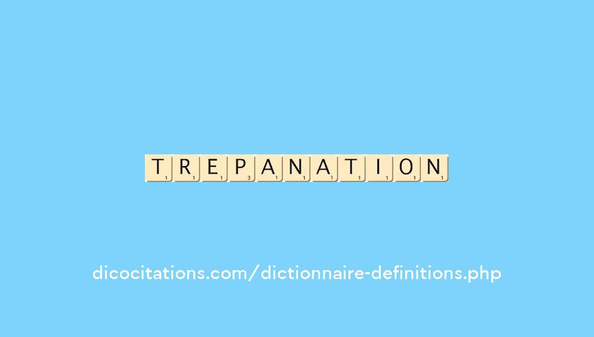 trepanation