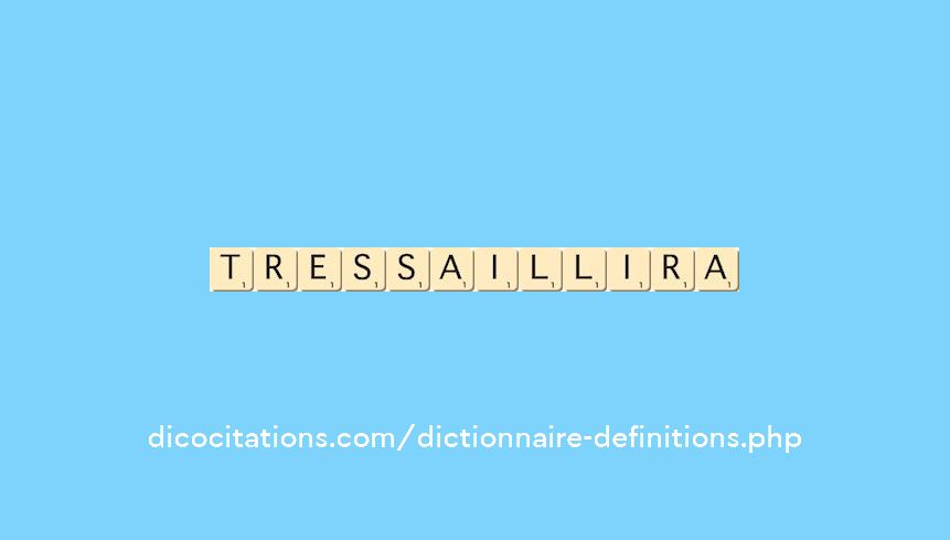 tressaillira