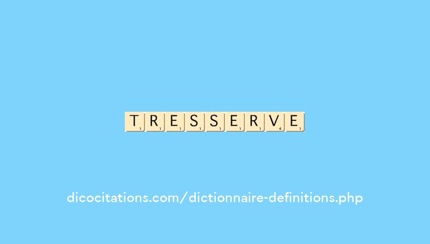 tresserve