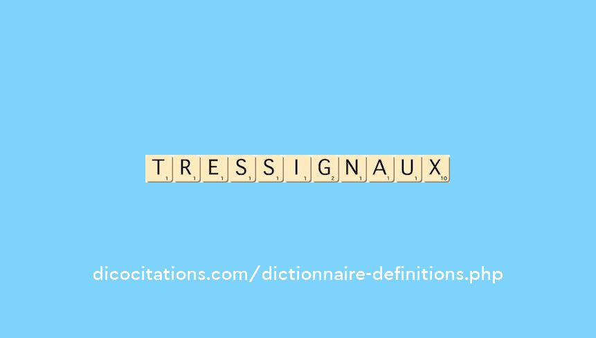 tressignaux