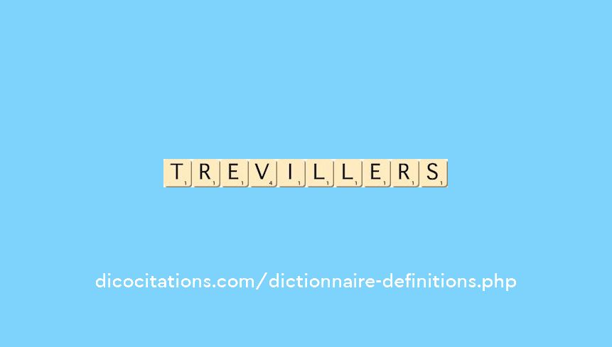 trevillers