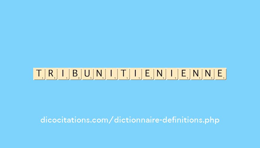 tribunitien--ienne