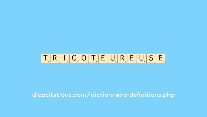tricoteur--euse