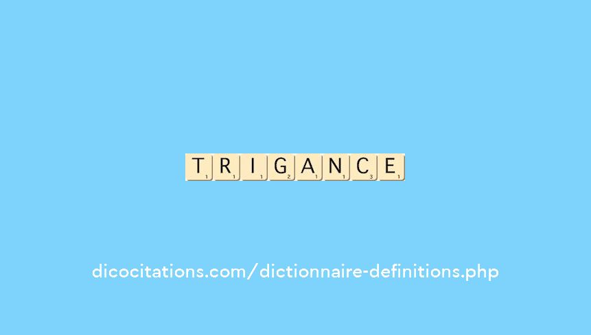 trigance