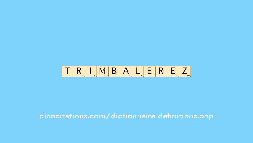 trimbalerez