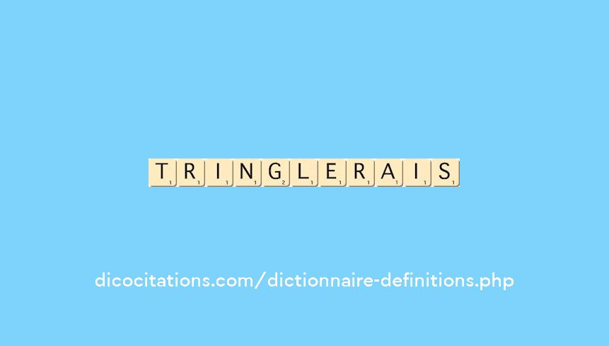 tringlerais