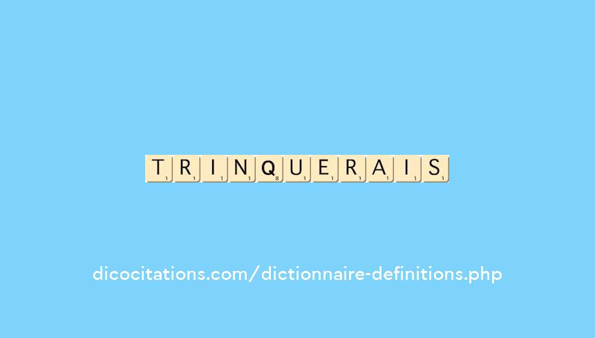 trinquerais trinquerais