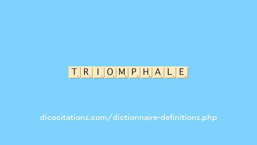 triomphale triomphale