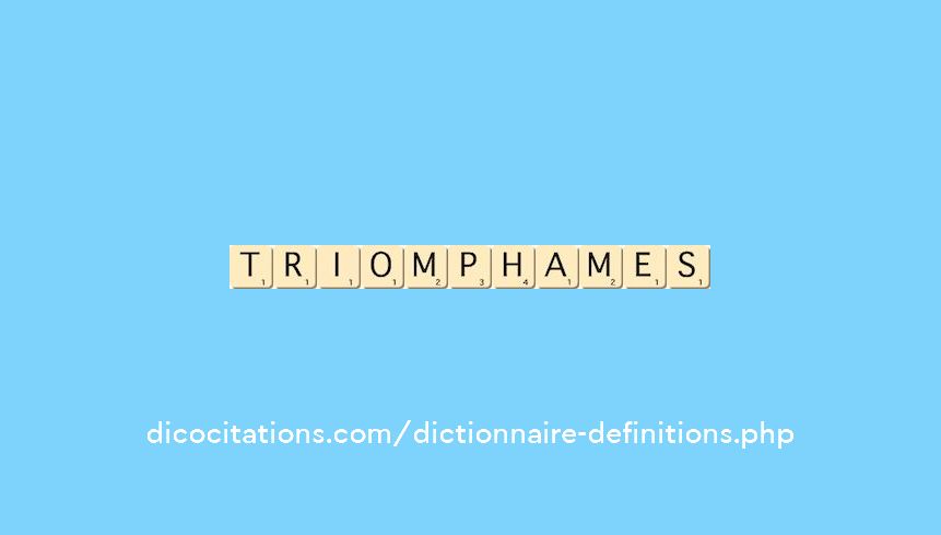 triomphames triomphames