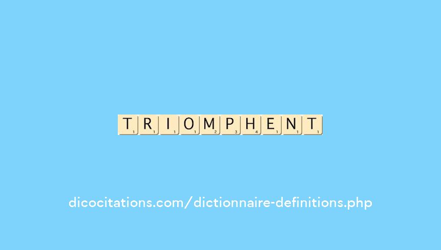 triomphent