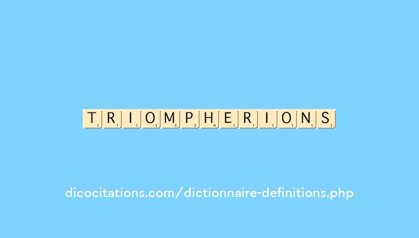 triompherions triompherions