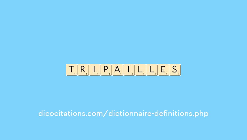 tripailles