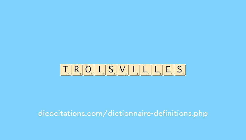 trois-villes
