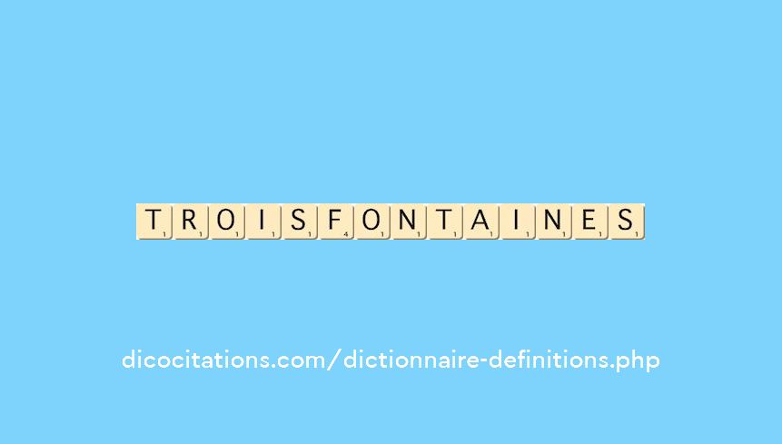 troisfontaines