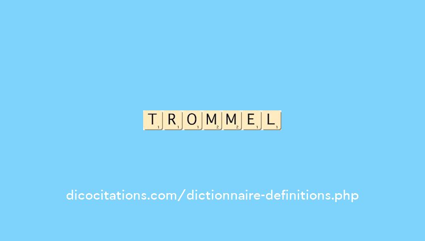 trommel trommel