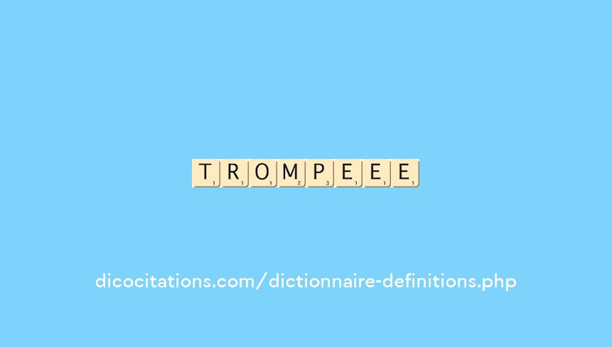 trompe--ee