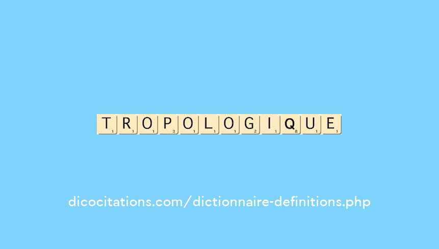tropologique
