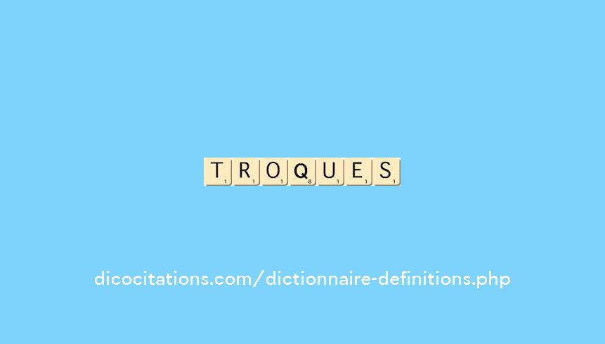 troques troques