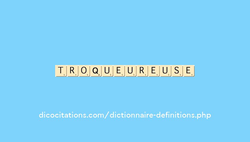 troqueur--euse