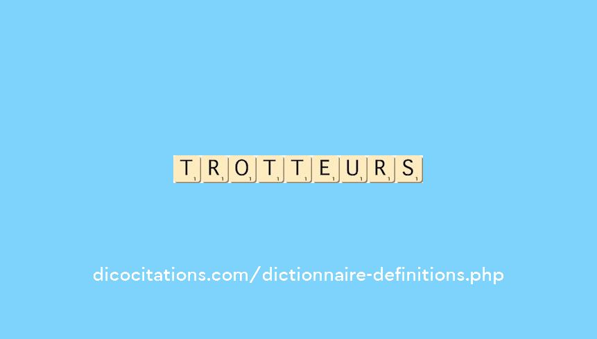 trotteurs