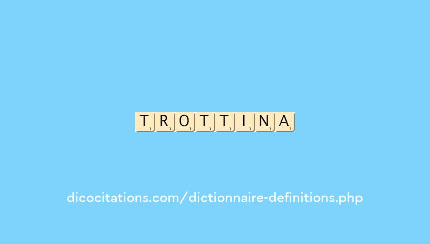 trottina trottina