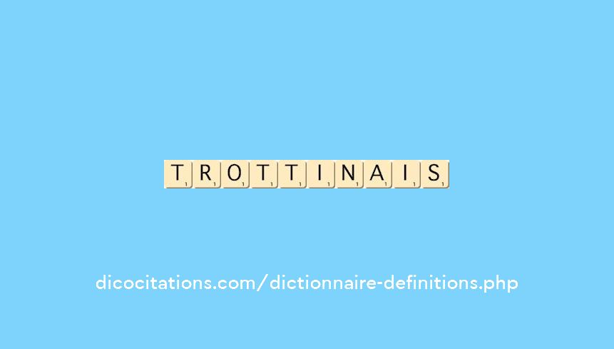 trottinais