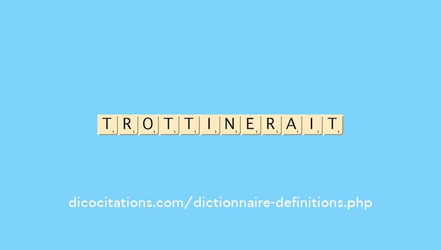 trottinerait trottinerait