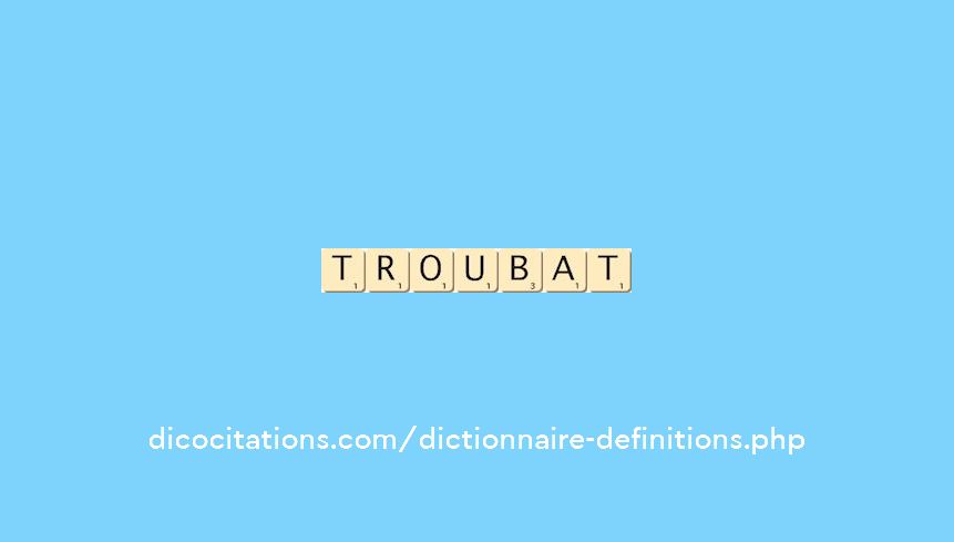 troubat