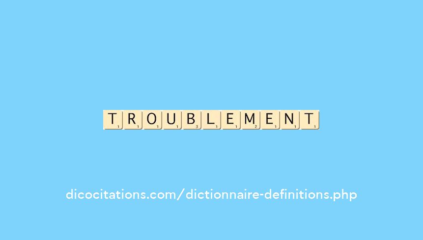 troublement