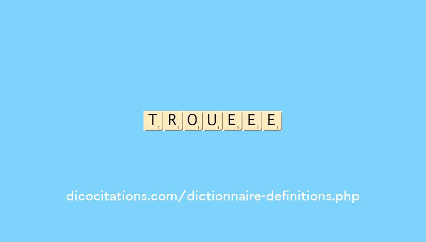 troue--ee